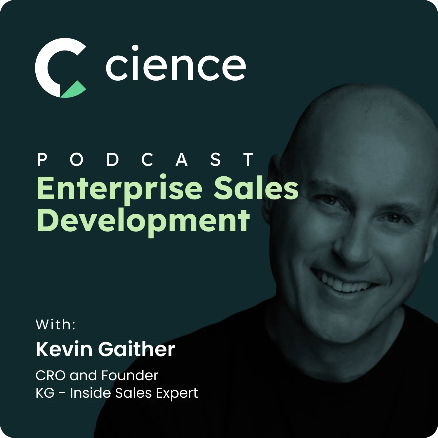 Trials and Triumphs: Kevin Gathier's 30-Year Sales Journey & Vision for the Future of SDR