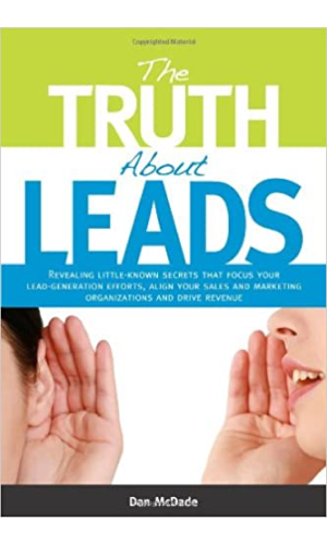 Lead Generation Books: The Truth About Leads by Mark Hunter